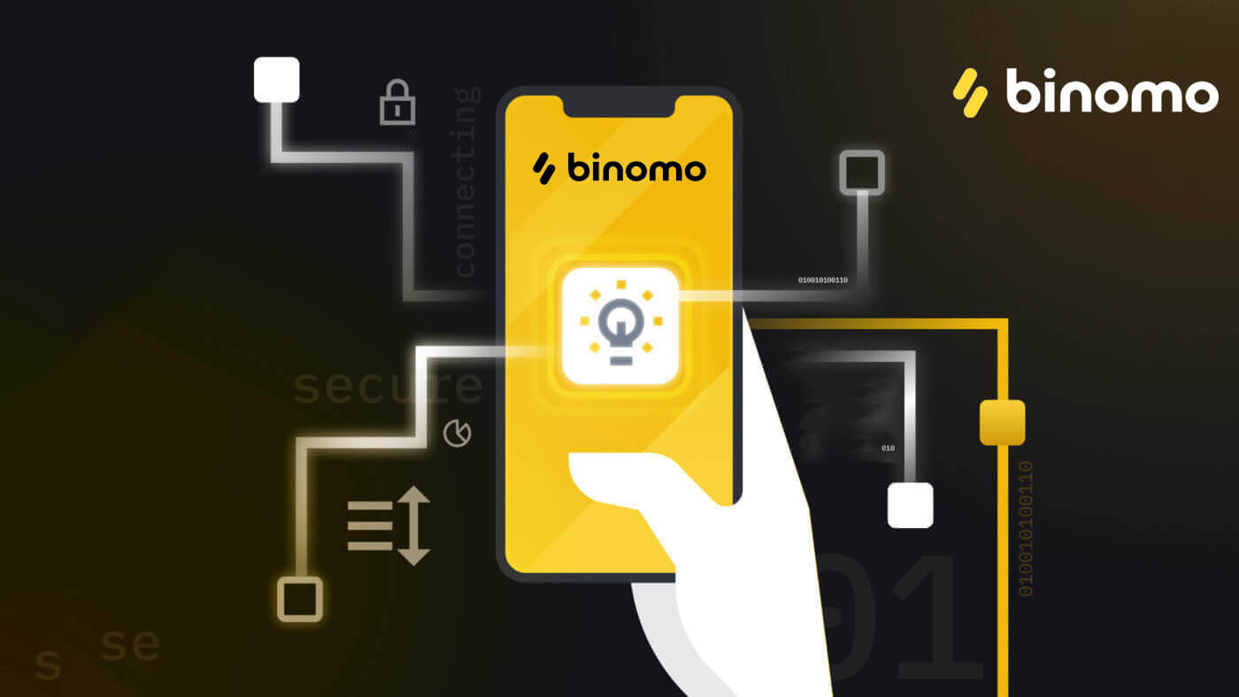 Unsaon Pag-download ug Pag-install sa Binomo Application alang sa Mobile Phone (Android, iOS)